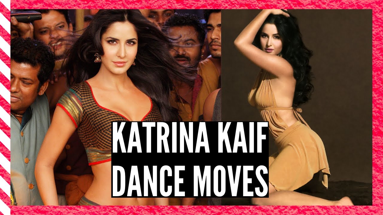 Katrina kaif's Top 10 Dance Moves