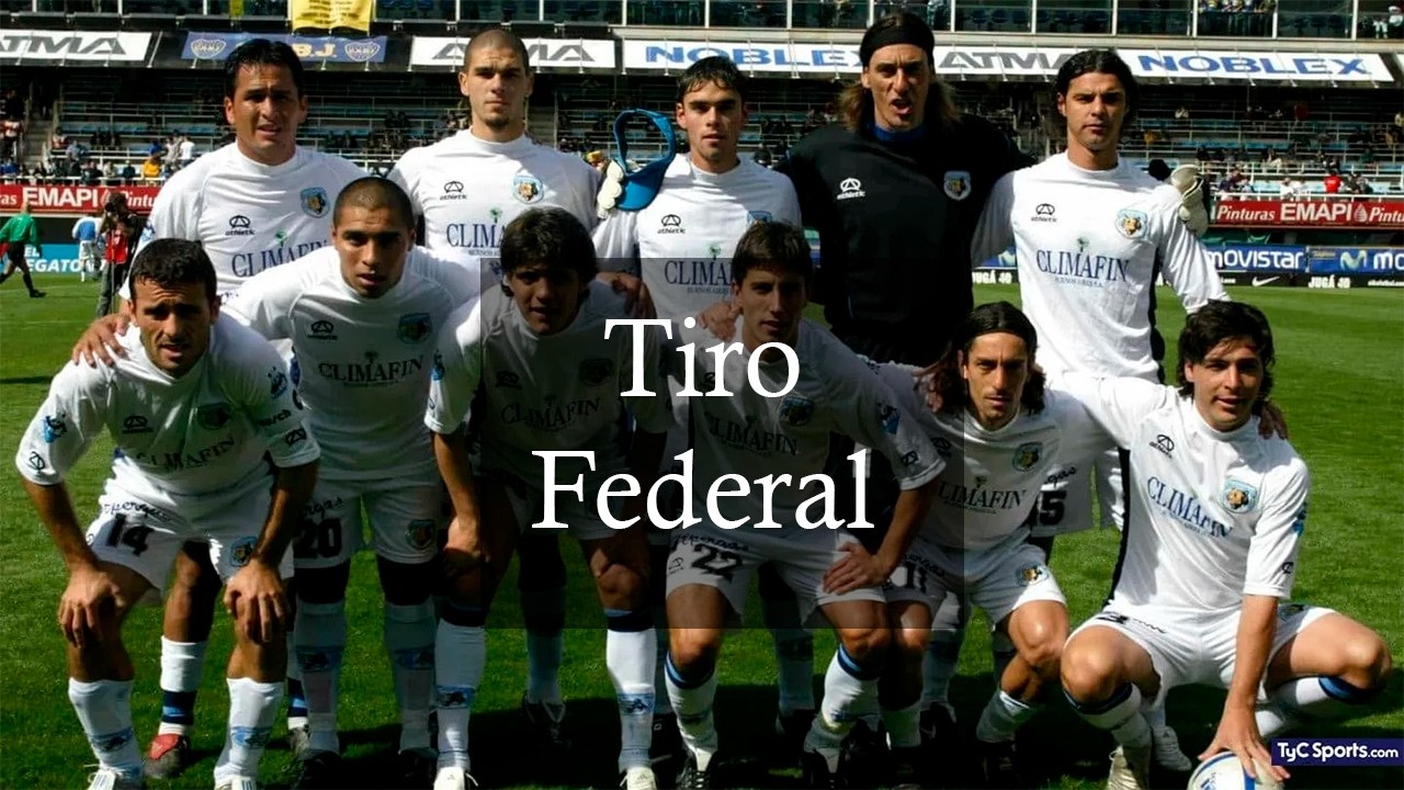 ¿Te acordás de ese equipo que jugó en Primera?: Tiro Federal