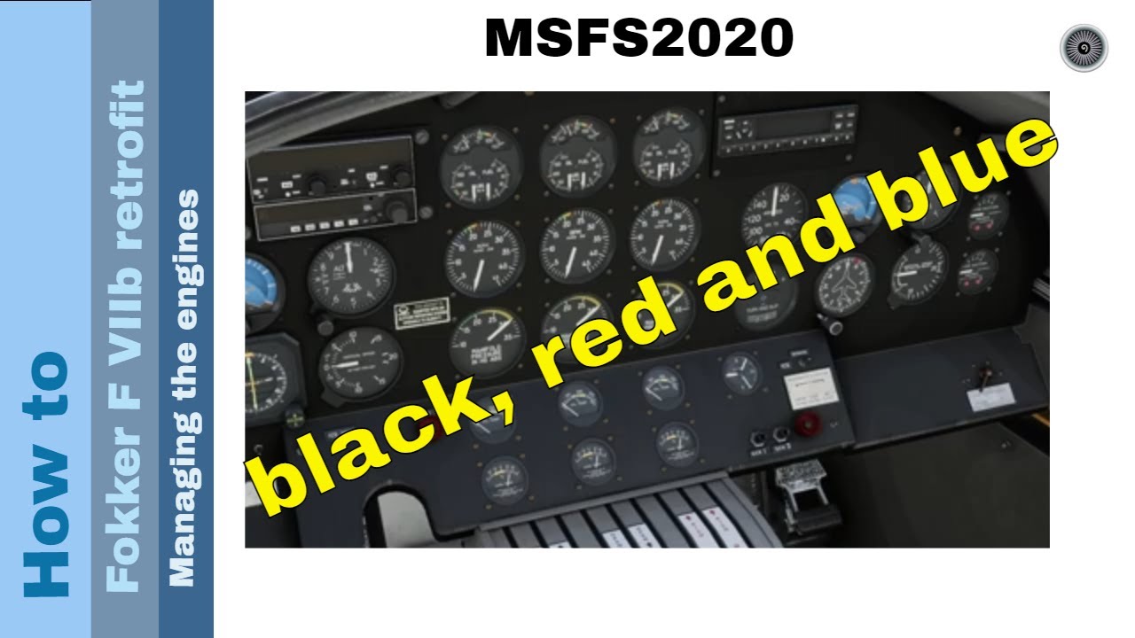 Flight Simulator 2020 - How to - Fokker F VII Retrofit - managing the engines