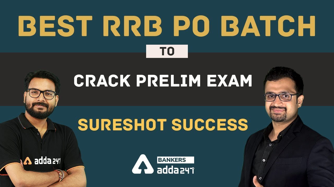 Best IBPS RRB PO Batch to Crack Prelim Exam - SureShot Selection - Sumit Sir Adda247