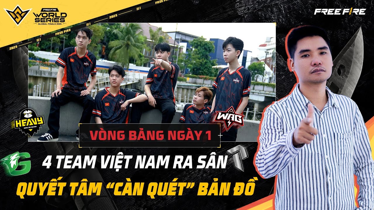 V&Ograve;NG BẢNG CHUNG KẾT FREE FIRE THẾ GIỚI NG&Agrave;Y 1 | HEAVY , WAG , PE GOW RA S&Acirc;N !!
