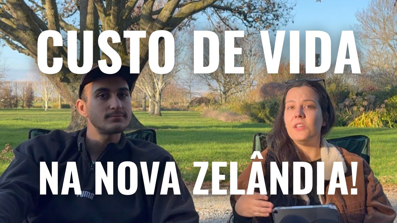 QUANTO CUSTA MORAR NA NOVA ZELÂNDIA EM 2025? 🇳🇿