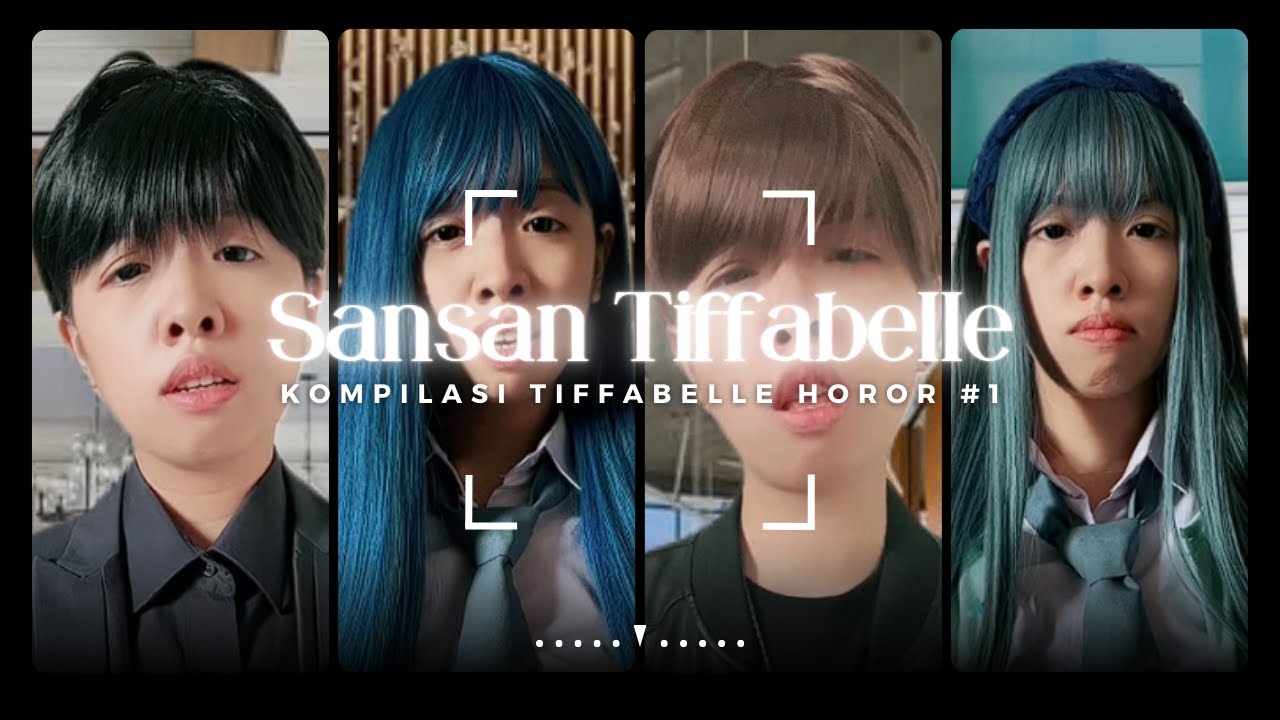 POV TIFFABELLE HOROR #1 TEROR FULL PART 2023 - TIKTOK SANSANTIFFABELLE