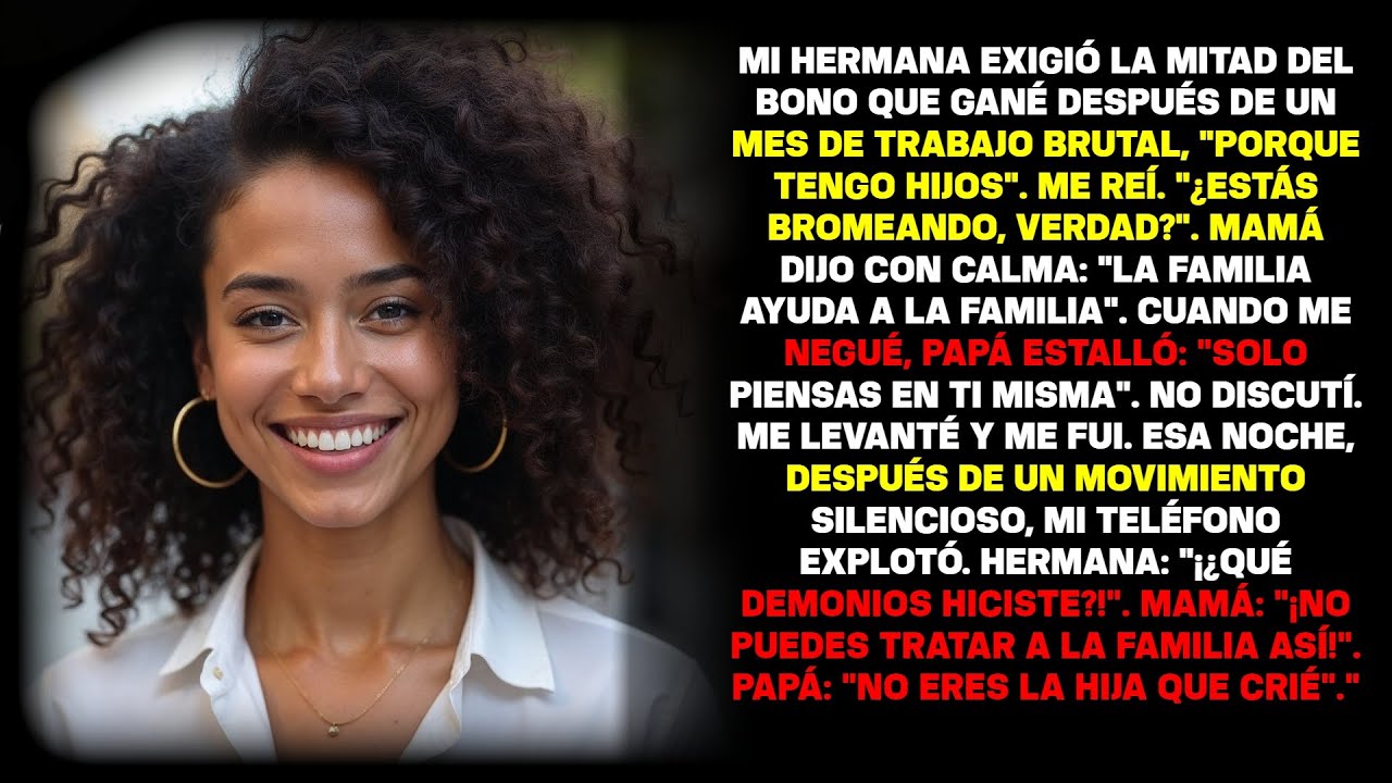"¡Dame La Mitad De Tu Bono, Tengo Hijos!". Me Negué... ¡Y Mi Hermana Explotó De Furia!