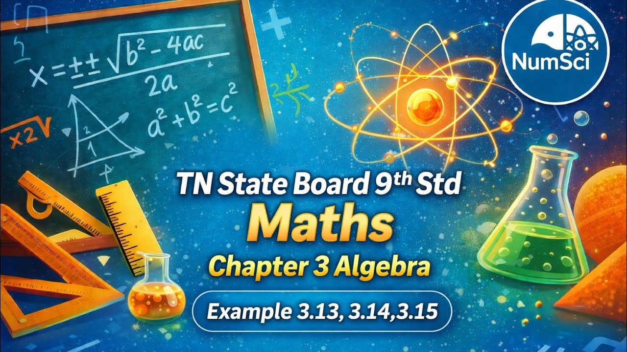 Tn 9th Maths Chapter 3 Algebra Example 3.13,3.14,3.15 #9thmathschapter3 #9thmaths 