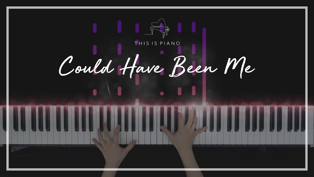 씽2게더 (Sing 2) | Could have been me | 피아노 커버