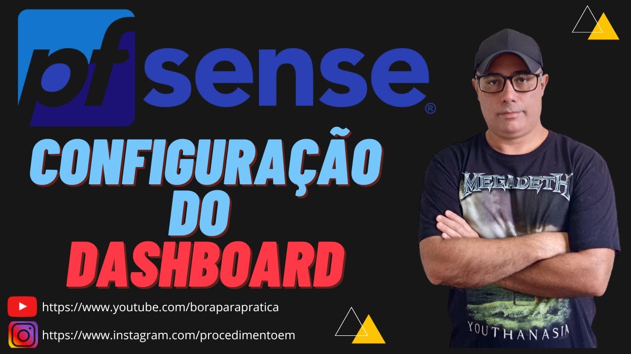 🔐 COMO CONFIGURAR o Dashboard do pfSENSE PLUS+ 22.05