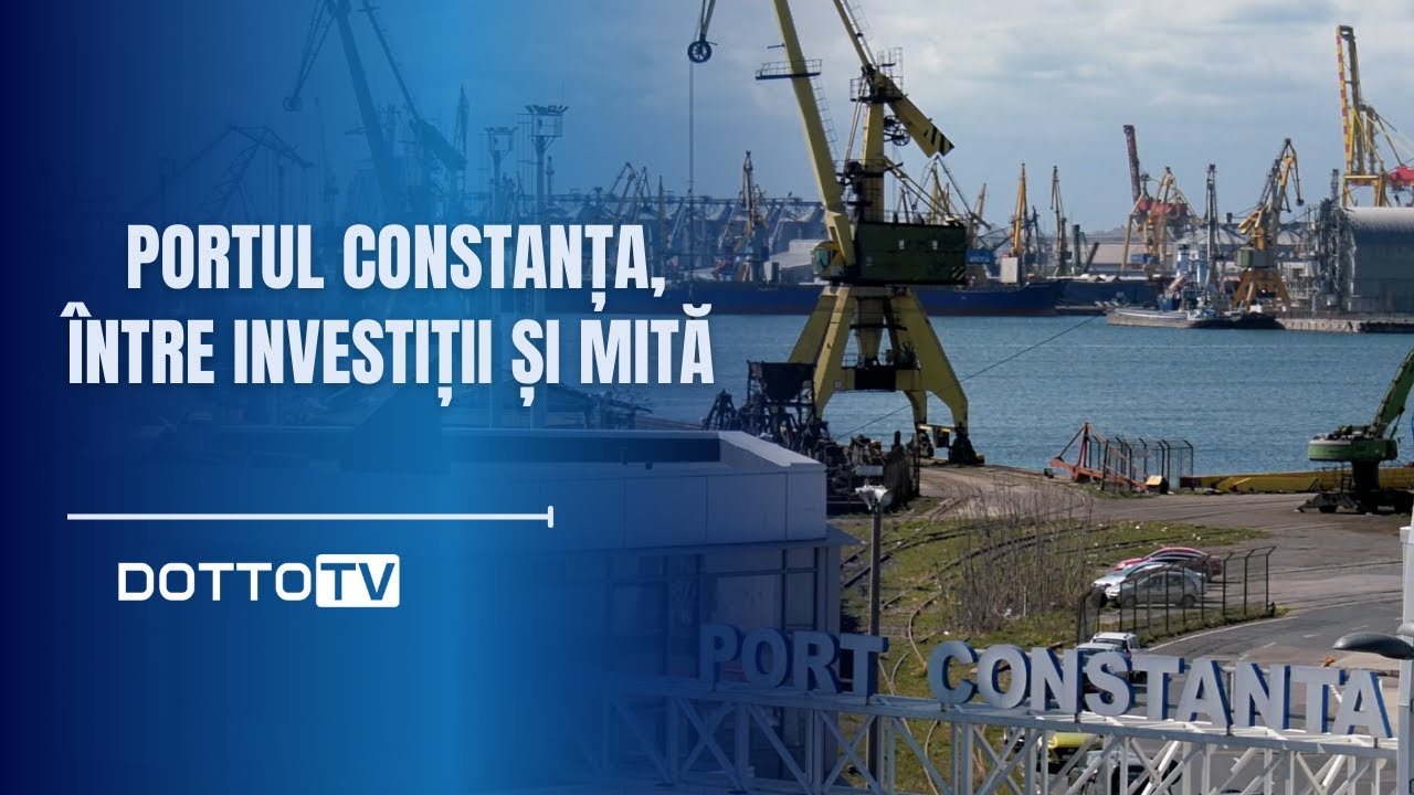 Portul Constanța, între investiții și mită
