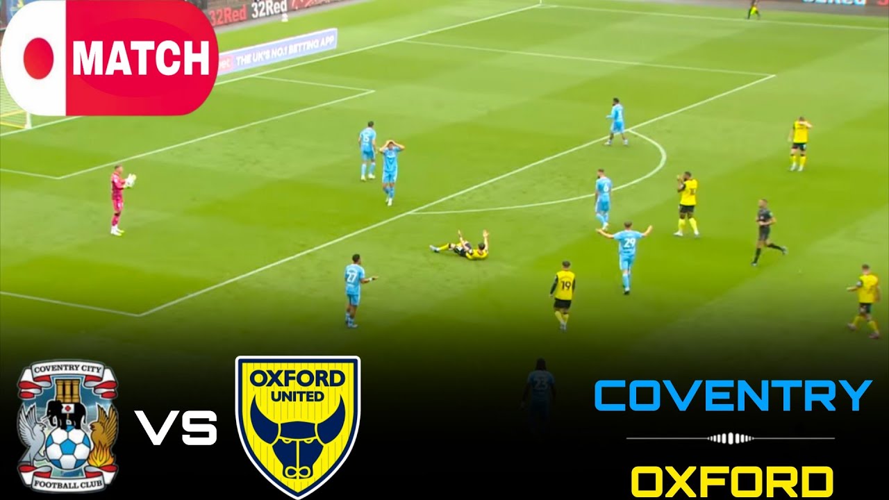 LIVE : Coventry vs Oxford Utd Live Stream / English League Championship Match - 2026