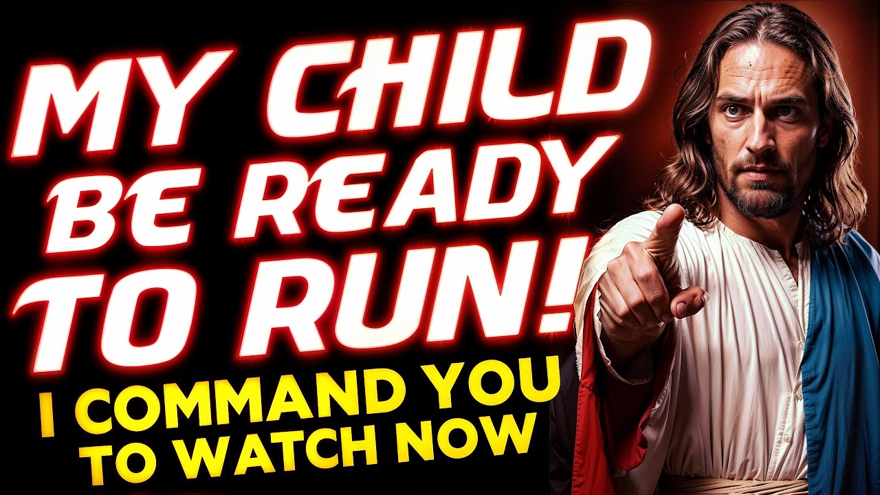 🛑GOD SAYS:- MY CHILD BE READY TO RUN! | God Message For You Today | Gods Message Now