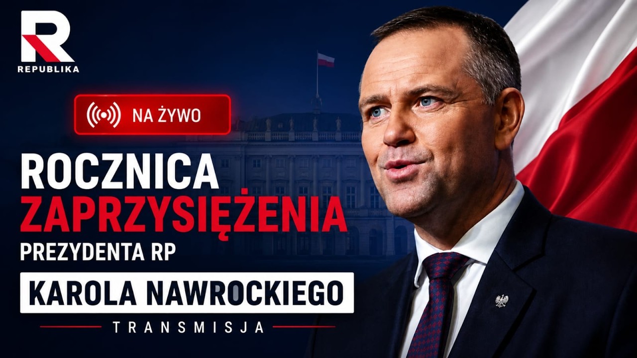 #NaŻywo | Rocznica zaprzysiężenia Prezydenta RP Karola Nawrockiego.