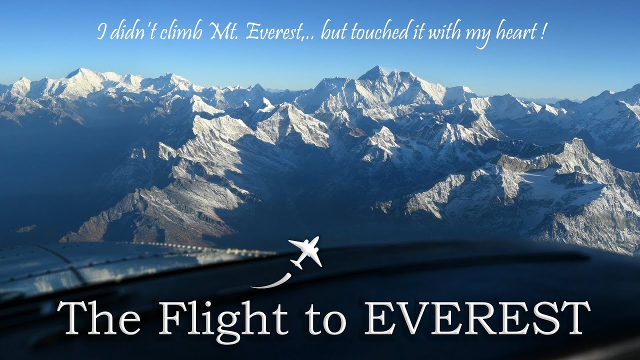 The FLIGHT To EVEREST  ||  Flying over the Top of the World in Nepal