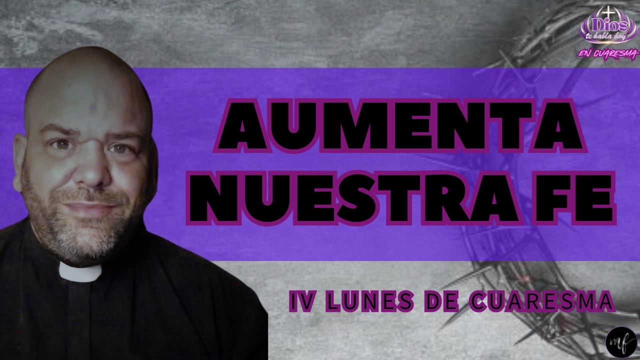 SI NO VEN SIGNOS Y PRODIGIOS, NO CREEN | LUNES 16/03/26 | JUAN 4, 43-54