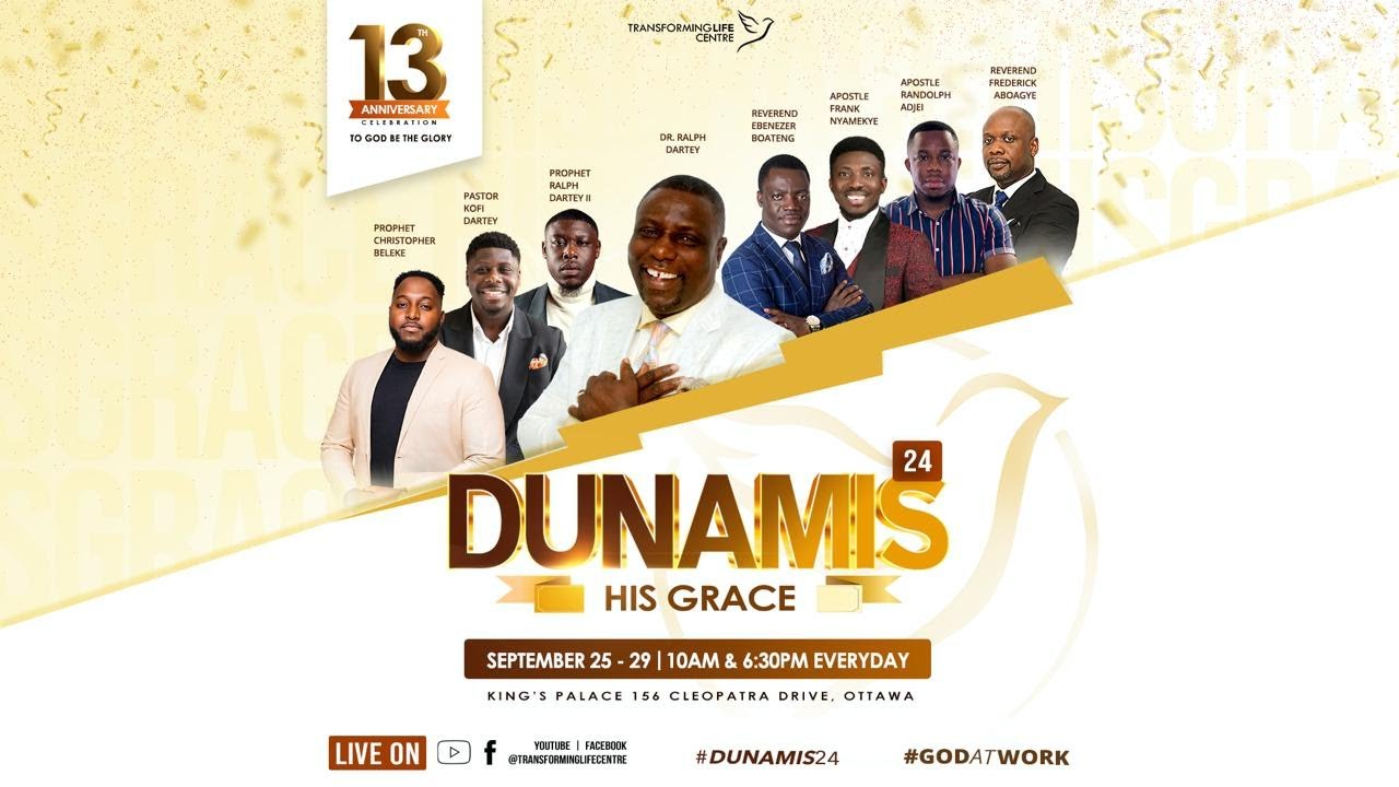 DUNAMIS 2024 | HIS GRACE | DAY 3 - FRIDAY MORNING | Dr. Ralph Dartey | September 27, 2024