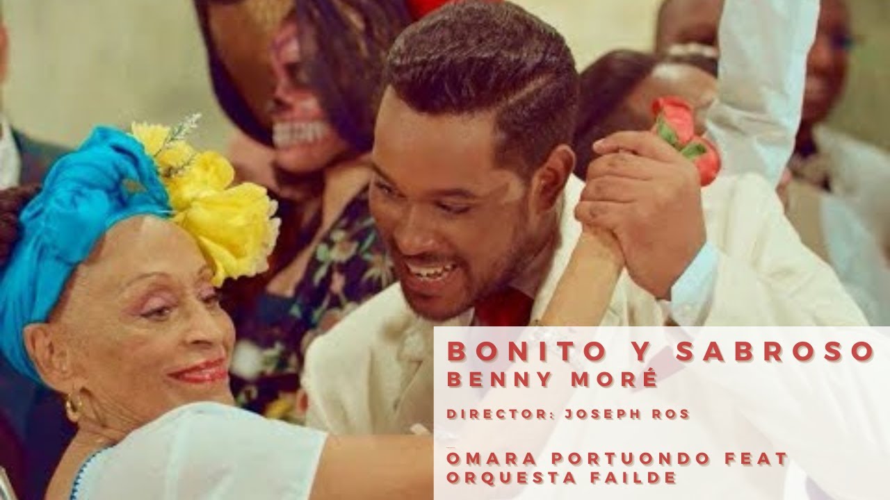 Bonito y Sabroso - Orquesta Failde ft. Omara Portuondo (BENNY MORE)