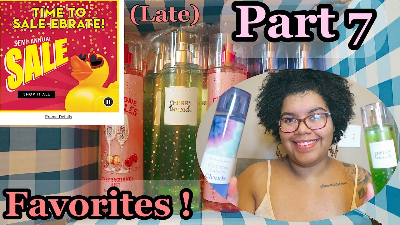 (LATE) BATH & BODY WORKS SEMI ANNUAL SALE HAUL/REVIEW (PART 7) |FAVORITES|  |2021| |SHAI'S TIME|
