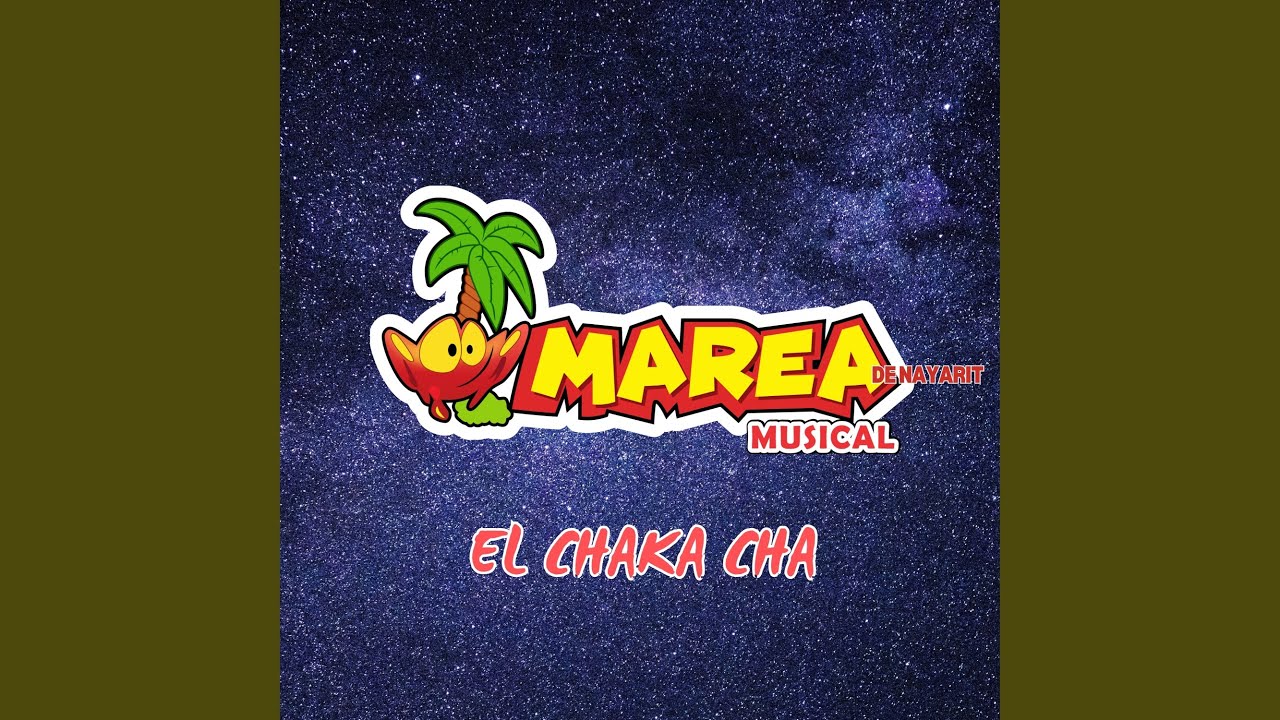 EL CHAKA CHA