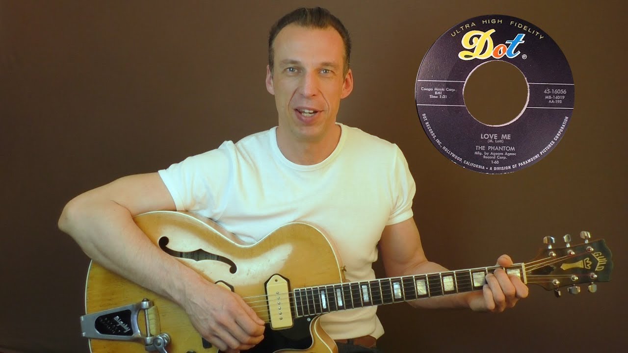 Rockabilly Guitar Lesson - Love Me - The Phantom