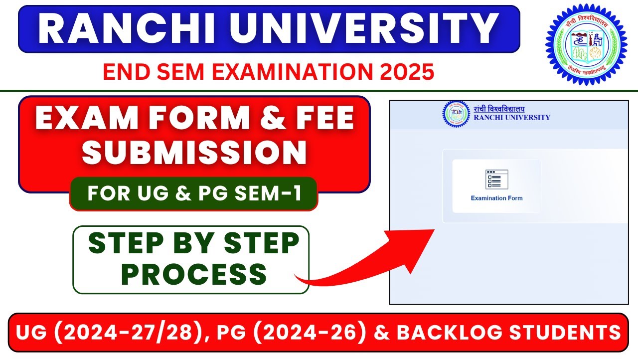 Ranchi University Exam Form 2025 | UG & PG Sem-1 | Step by Step Fee Submission Process