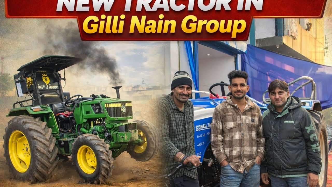 New tractor🎉added in gilli nain group👑|SONALIKA READY FOR HARROW COMPETION🌪️