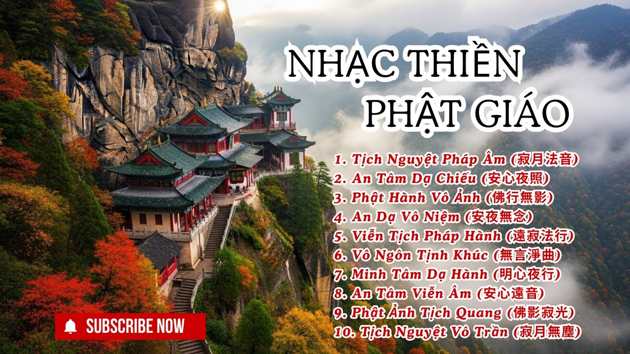 📿📿📿Nhạc thiền phật giáo chữa lành cảm xúc và nuôi dưỡng tâm thức an lành Tịch Nguyệt Pháp Âm