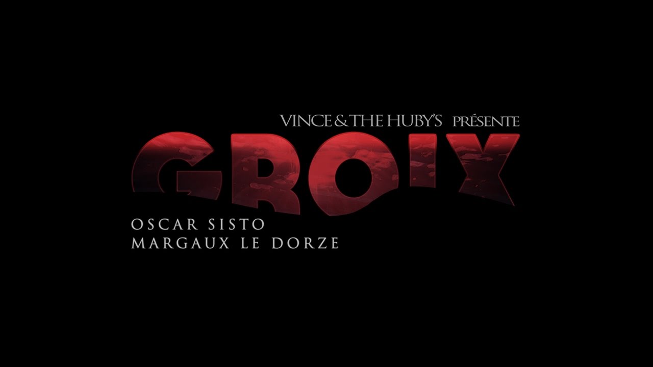 GROIX - Clip de Vince&TheHuby's