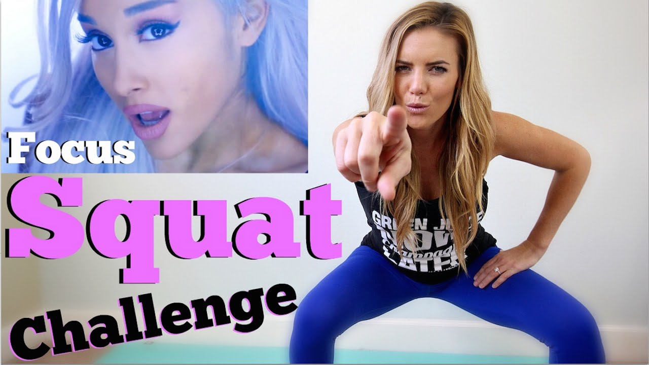 Ariana Grande Focus SQUAT Challenge