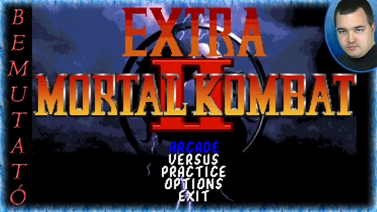 Extra Mortal Kombat 2 (Bemutató #1)