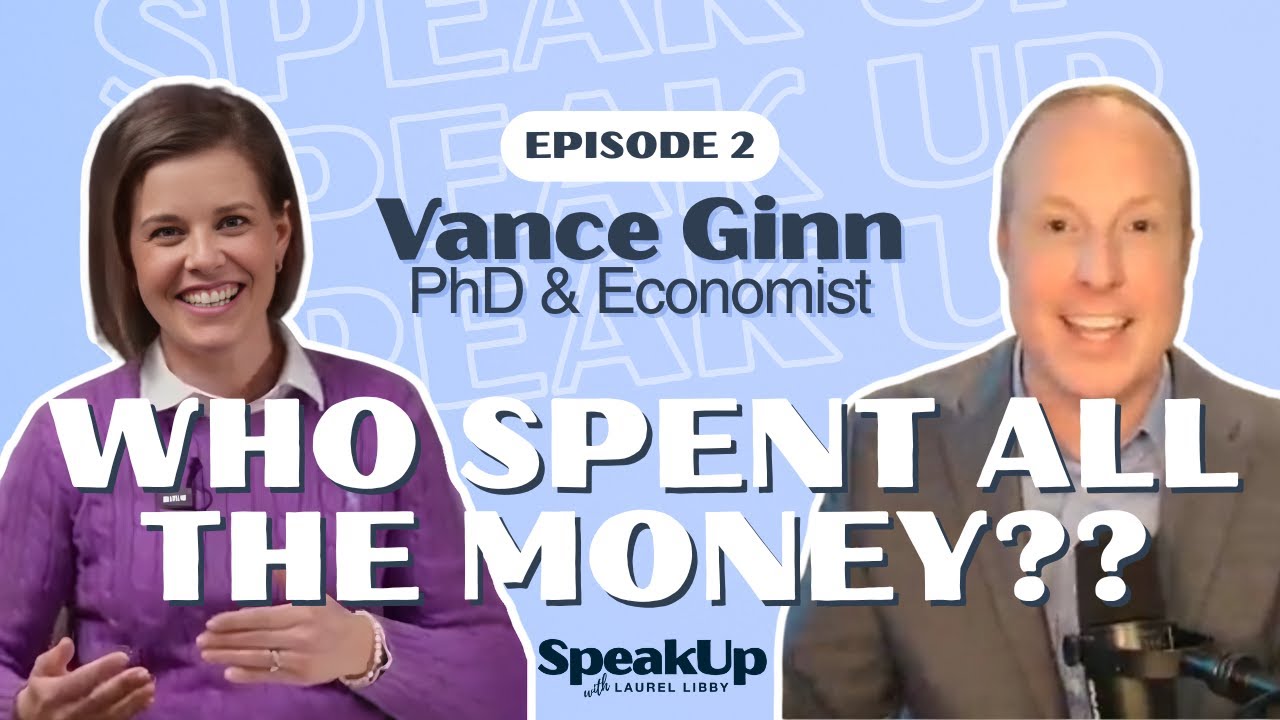 Who Spent All the Money?? Episode 2 with Dr. Vance Ginn