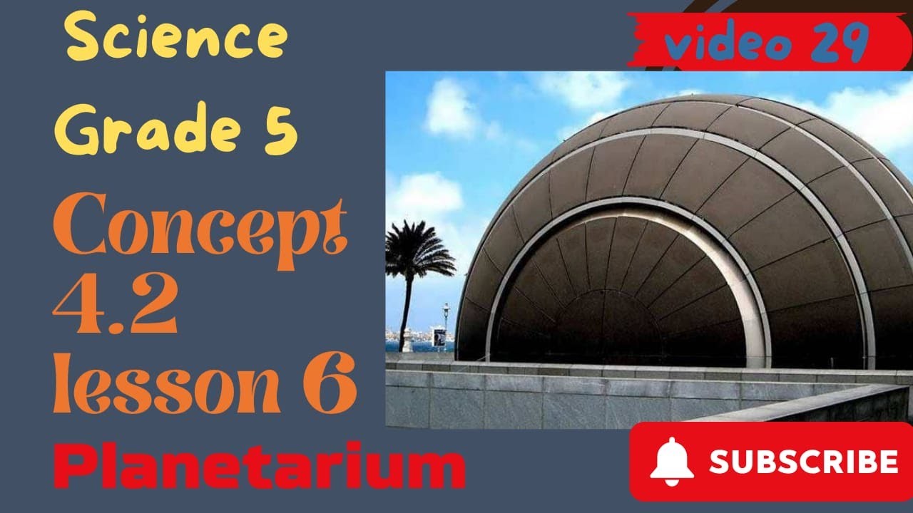 science grade 5 concept 4.2 lesson 6  ساينس خامسة ابتدائي الترم التاني