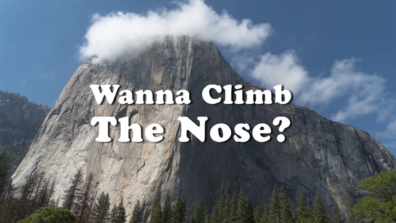 Wanna Climb The Nose Documentary