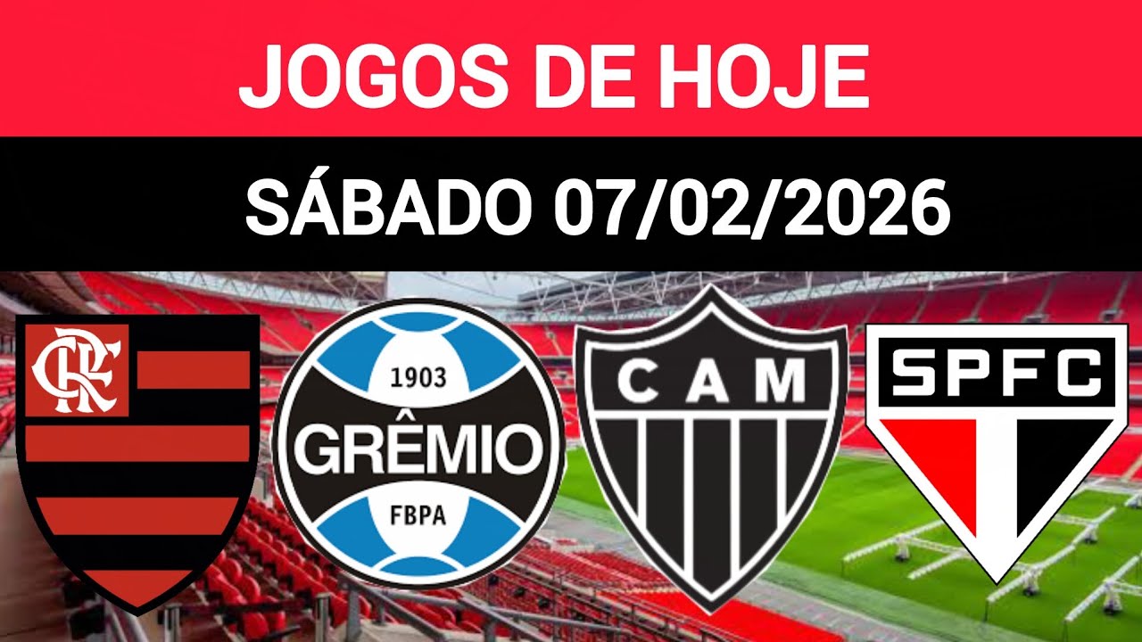 💥IMPERDÍVEL!!! CONFIRA AQUI OS CAMPEONATOS ESTADUAIS NOS JOGOS DE HOJE SÁBADO 07/02/2026