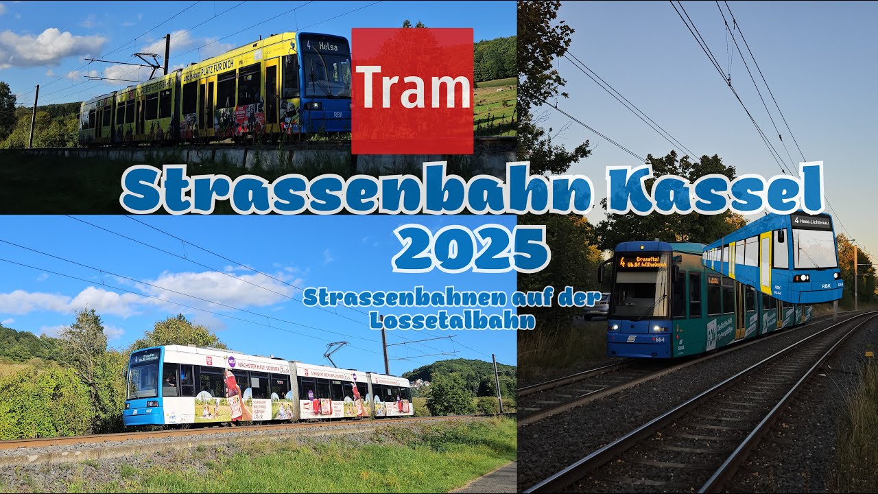 Straßenbahn Kassel 2025: Straßenbahnen auf der Lossetalbahn | 4K 60fps (UHD)