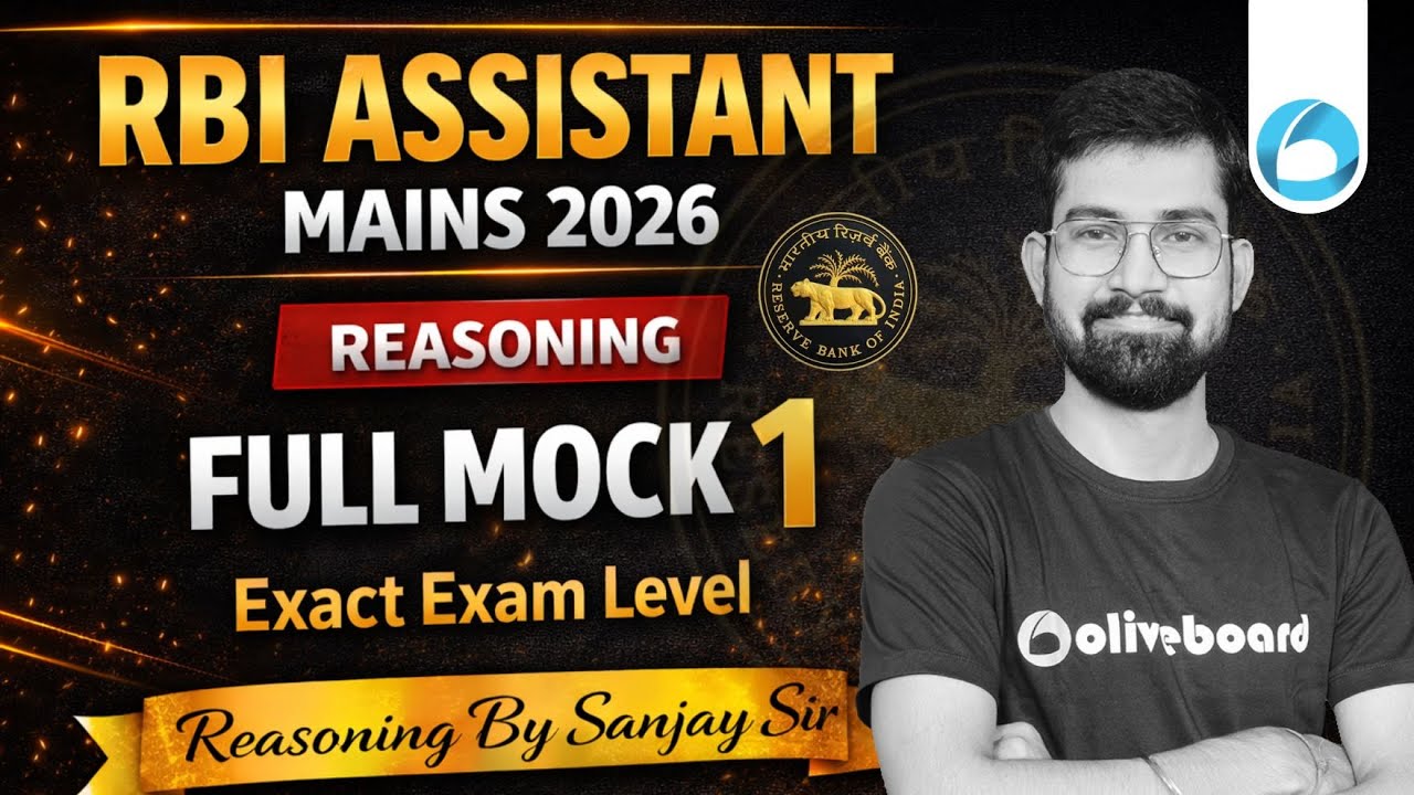 RBI Assistant Mains Reasoning Mock Test 2026 | Complete Paper - 1 | Exact Exam Level | By Sanjay Sir