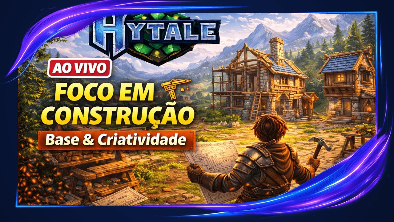HYTALE AO VIVO – FOCO EM CONSTRUÇÃO 🏗️ Base & Criatividade