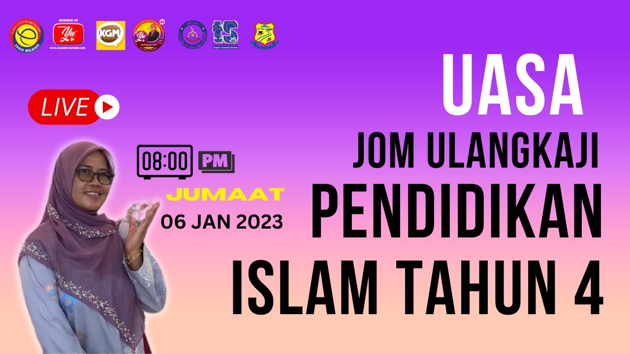 UJIAN AKHIR SESI AKADEMIK KELAS ULANGKAJI PENDIDIKAN ISLAM TAHUN 4