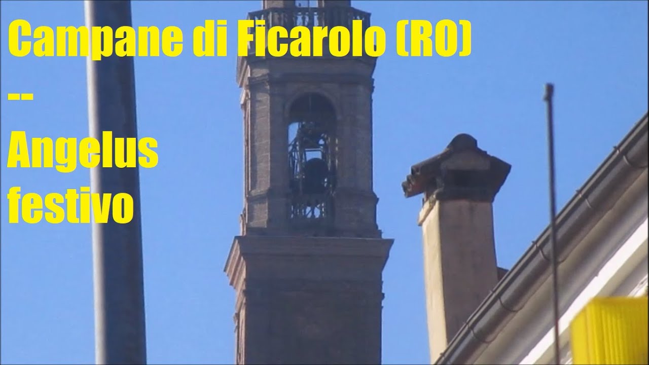 Campane di Ficarolo (RO) - Angelus festivo