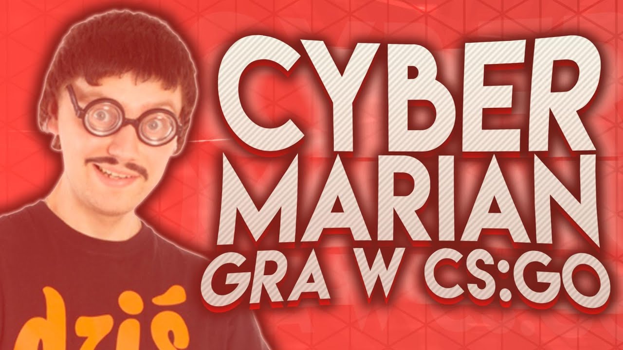 Cyber Marian gra w CS:GO! (Troll na mikrofonie)