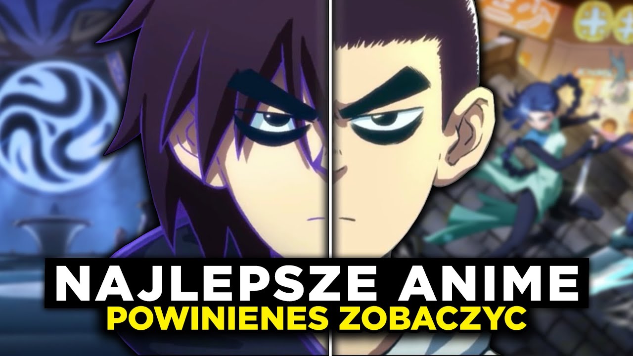 3 ANIME kt&oacute;re POWINIENEŚ OBEJRZEĆ 5