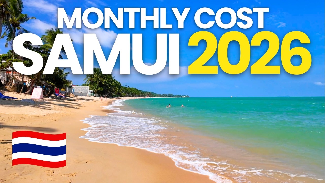 Cost of Living in KOH SAMUI 2026 – Full Monthly Breakdown for Expats & Nomads