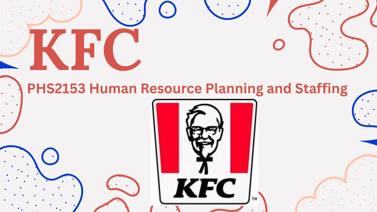 PHS2153 Human Resource Planning and Staffing ( Presentation)