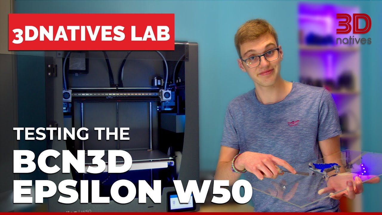 Unboxing and Review of BCN3D’s Epsilon W50 3D Printer | 3Dnatives Lab