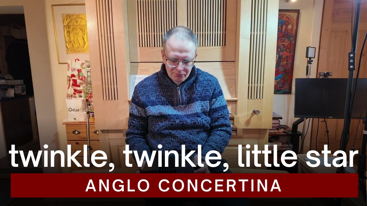 Twinkle, Twinkle, Little Star | Anglo Concertina