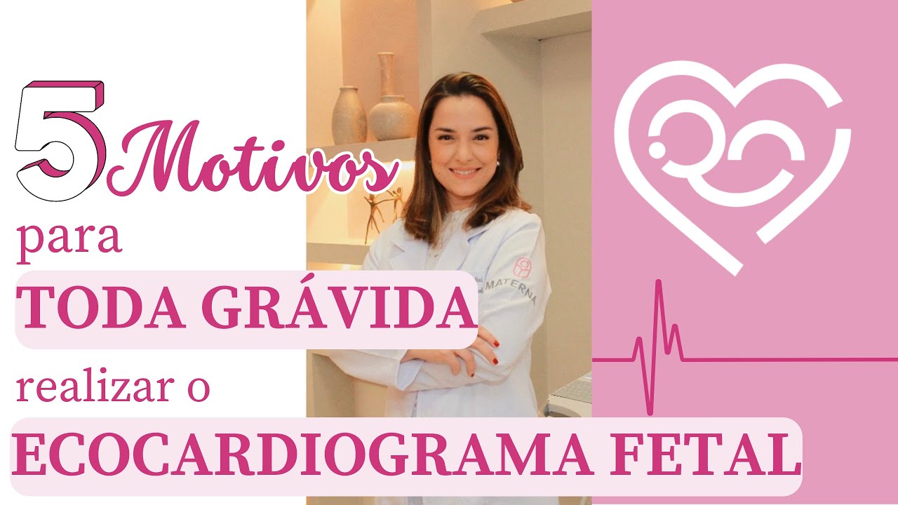 Ecocardiograma fetal é para toda gestante
