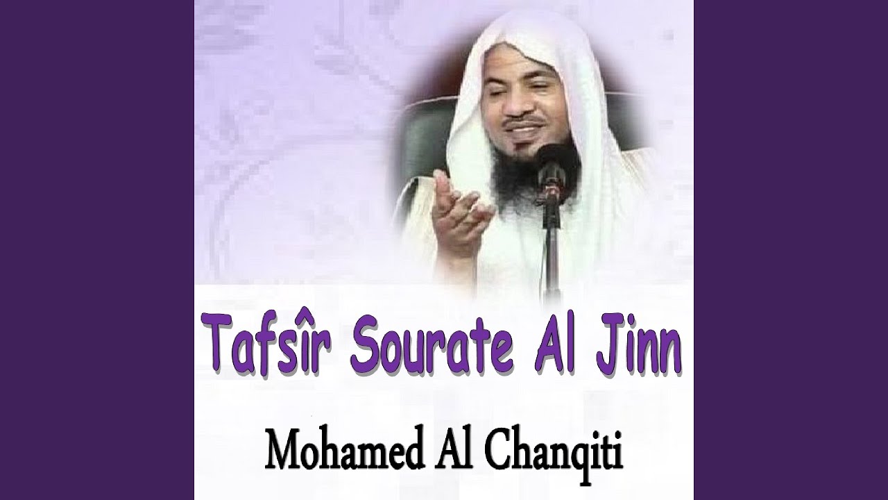 Tafsîr Sourate Al Jinn, Pt. 2