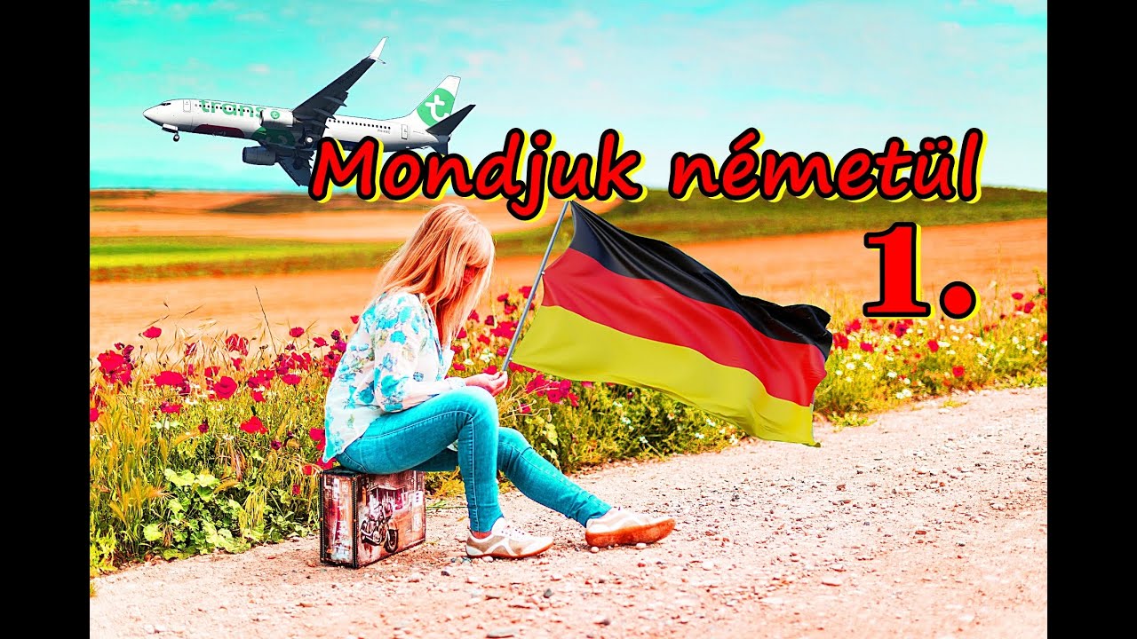 Mondjuk németül 1