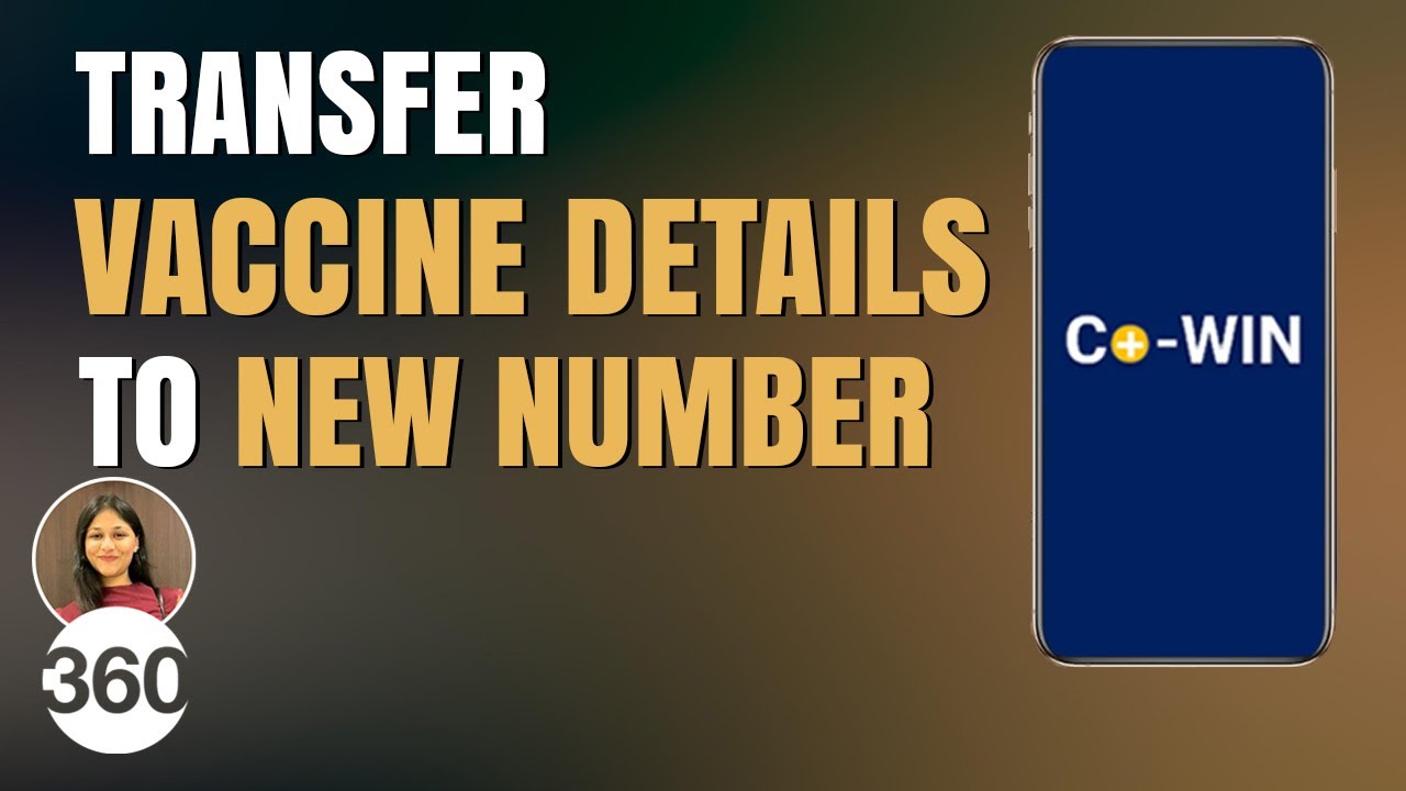 Transfer Your COVID-19 Vaccine Details to Another Phone Number