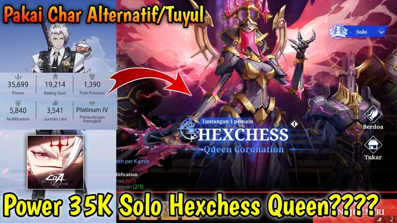 Yakin Gak Kuat??Power 35K Solo Hexchess Queen!! - Crystal Of Atlan Gameplay