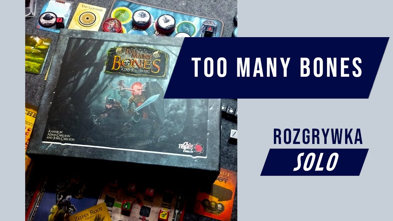 Too Many Bones - zasady i pełna rozgrywka solo