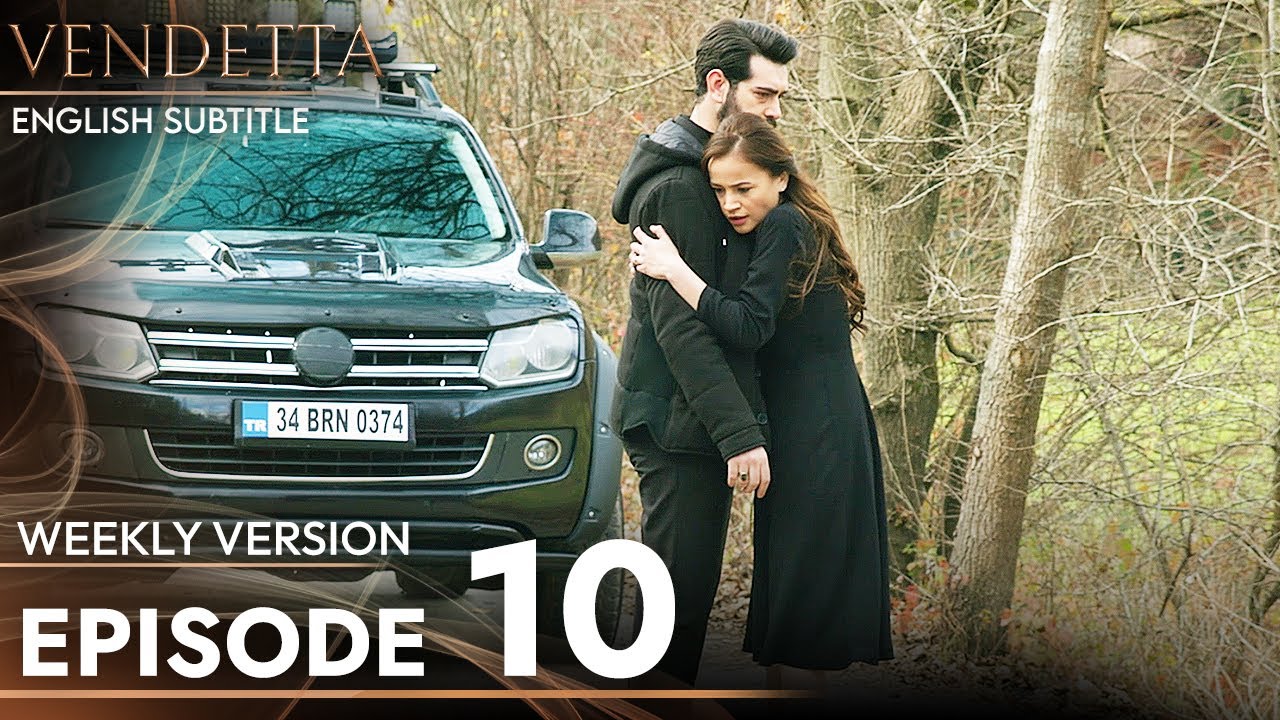 Vendetta - Episode 10 Long Version | English Subtitled (Kan Cicekleri)